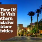 Best Time Of Year To Visit Southern Nevada For Outdoor Activities