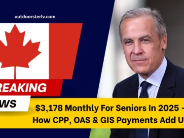 $3,178 Monthly For Seniors In 2025 – How CPP, OAS & GIS Payments Add Up