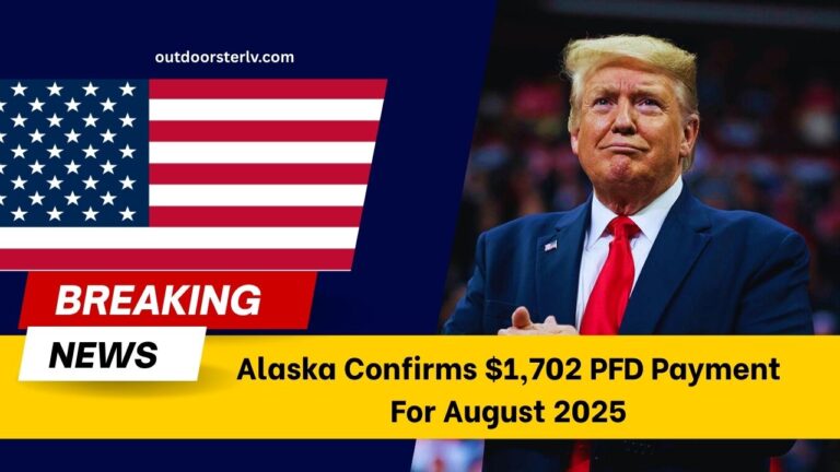 Alaska Confirms $1,702 PFD Payment For August 2025