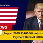 August 2025 $1400 Stimulus - Eligibility, Payment Dates & IRS Rules