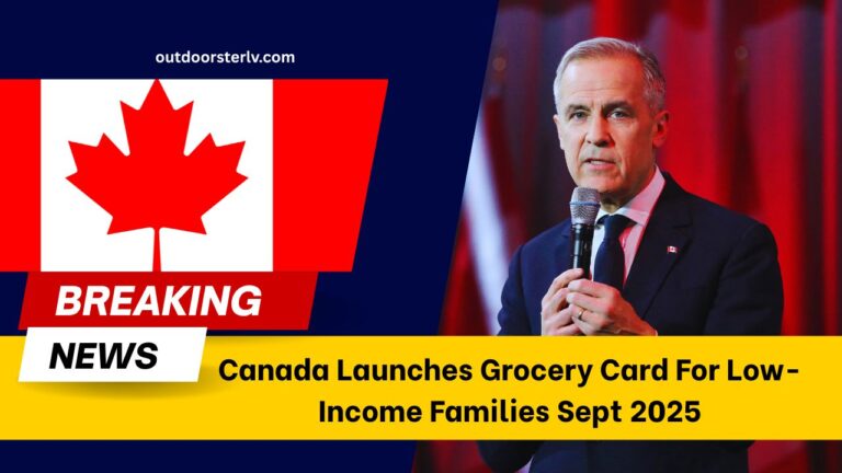 Canada Launches Grocery Card For Low-Income Families Sept 2025
