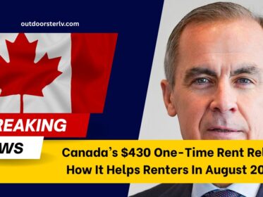 Canada’s $430 One-Time Rent Relief How It Helps Renters In August 2025