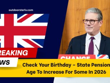 Check Your Birthday – State Pension Age To Increase For Some In 2026