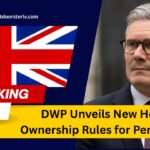DWP Unveils New Home Ownership Rules for Pensioners – What You Must Know