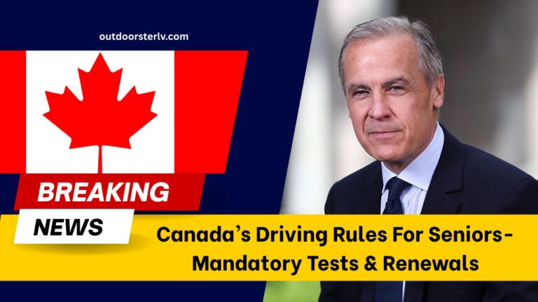 Canada’s Driving Rules For Seniors Updated- Mandatory Tests & Renewals Start August 2025