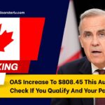 OAS Increase To $808.45 This August 2025 – Check If You Qualify And Your Payment Date