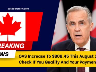 OAS Increase To $808.45 This August 2025 – Check If You Qualify And Your Payment Date