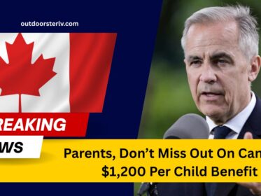 Parents, Don’t Miss Out on Canada’s $1,200 Per Child Benefit