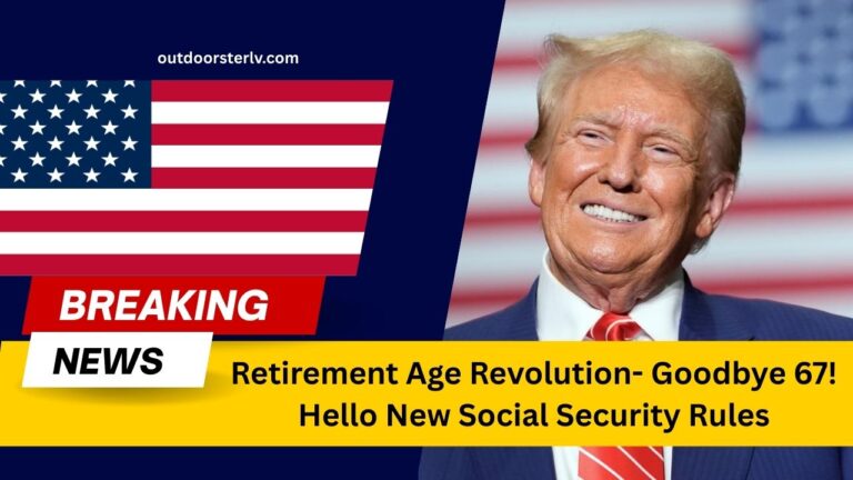 Retirement Age Revolution- Goodbye 67! Hello New Social Security Rules