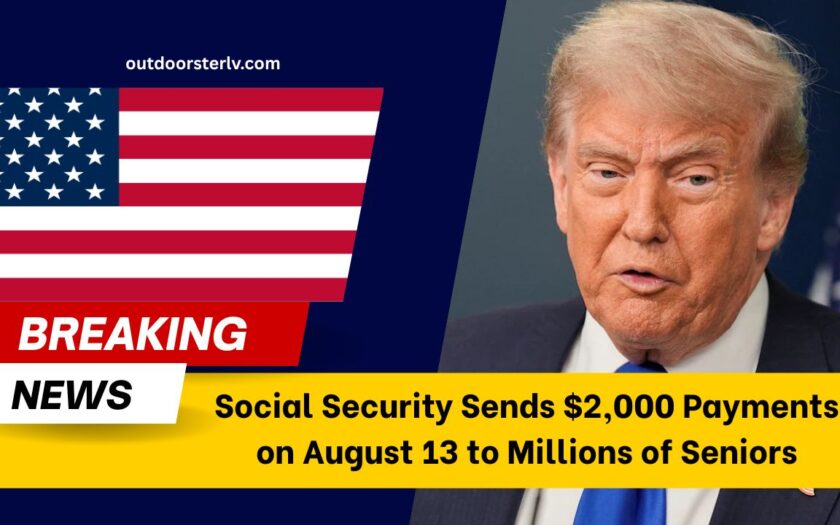 Social Security Sends $2,000 Payments on August 13 to Millions of Seniors