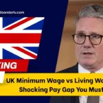 UK Minimum Wage vs Living Wage 2025 – Shocking Pay Gap You Must Know