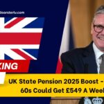 UK State Pension 2025 Boost - Over 60s Could Get £549 A Week – Check Eligibility & Claim Now